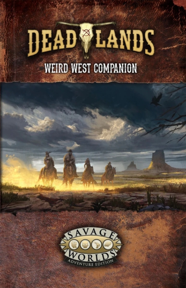 Deadlands: Weird West Companion (Pinnacle Entertainment Group)
