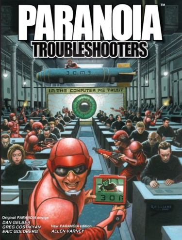 Paranoia 25th Anniversary: Troubleshooters (Mongoose Publishing)