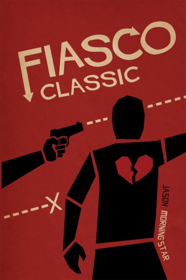 Fiasco Classic (Bully Pulpit Games)