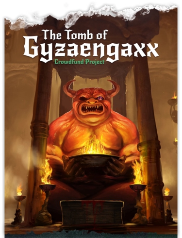 The Tomb of Gyzaengaxx (GaxxWorx/Gooey Cube)