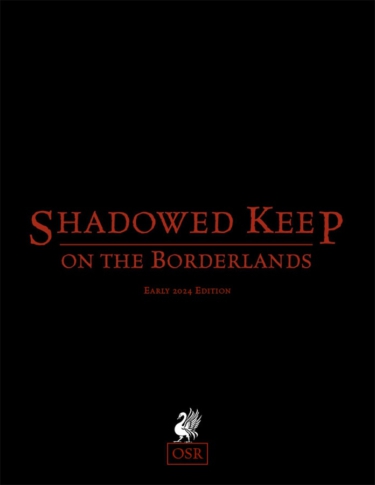 Shadowed Keep on the Borderlands OSR (Raging Swan Press)